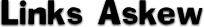 Links Askew